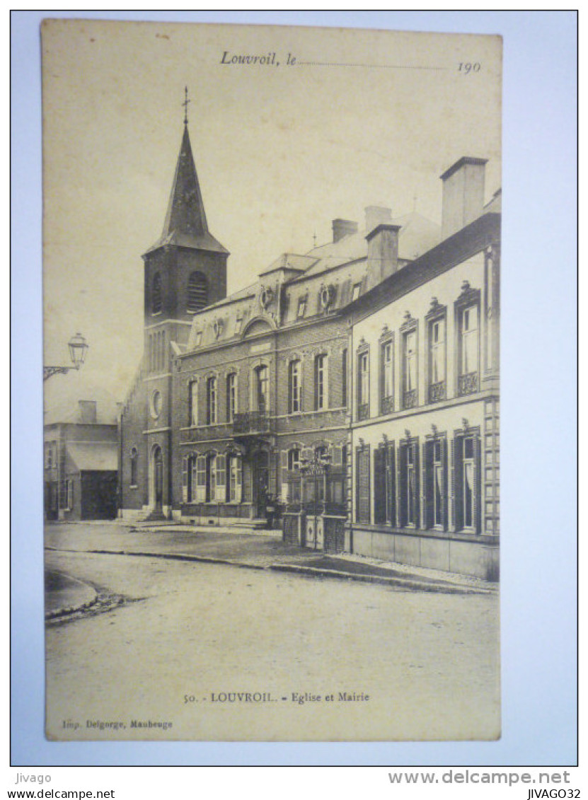 LOUVROIL  (Nord)  :  Eglise et Mairie