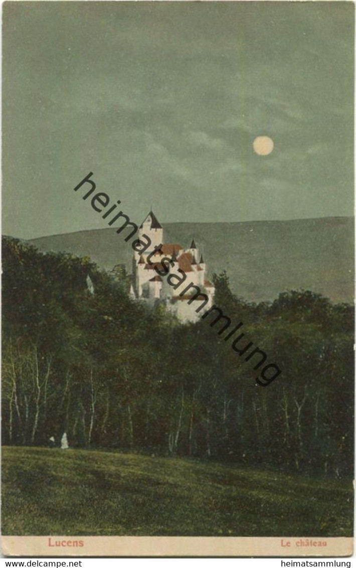 Lucens - le chateau - Verlag H. Guggenheim & Co Zürich gel. 1910