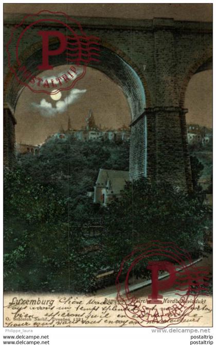 1904   LUXEMBOURG - Dominikanerkirche - Nordbahnviadukt   LUXEMBOURG  LUXEMBURG LUZEMBURGO