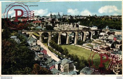 LUXEMBOURG, VUE GENERALE.  LUXEMBURG LUXEMBURGO