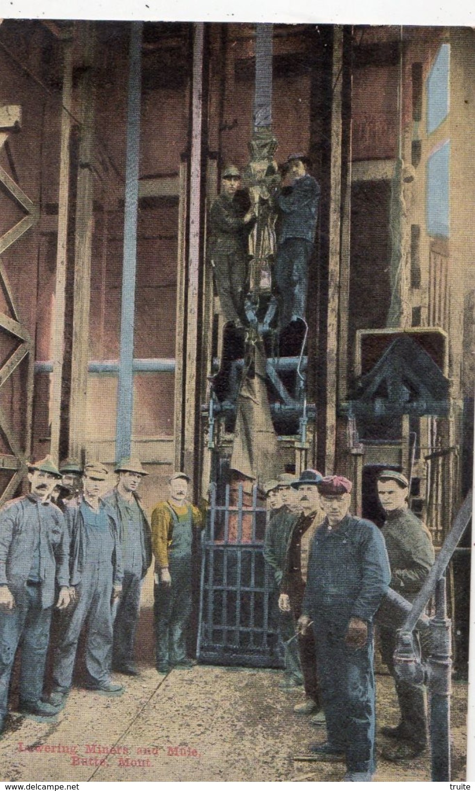 LUWERING MINERS AND MINE , BUTTE, ( THEME MINE)