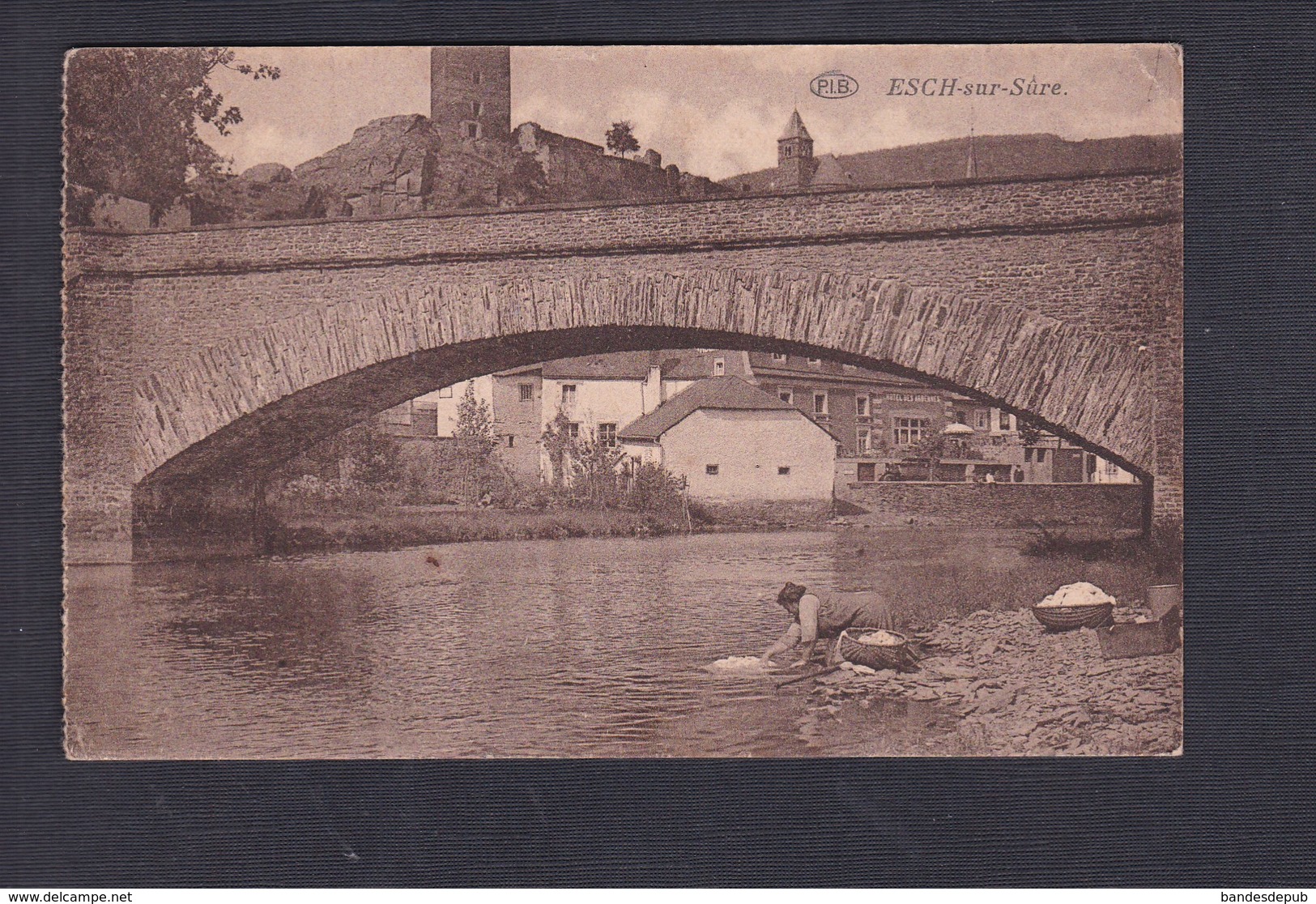 Luxembourg Esch sur Sure ( animée lavandiere pont Hotel des Ardennes ( P.I.B.)