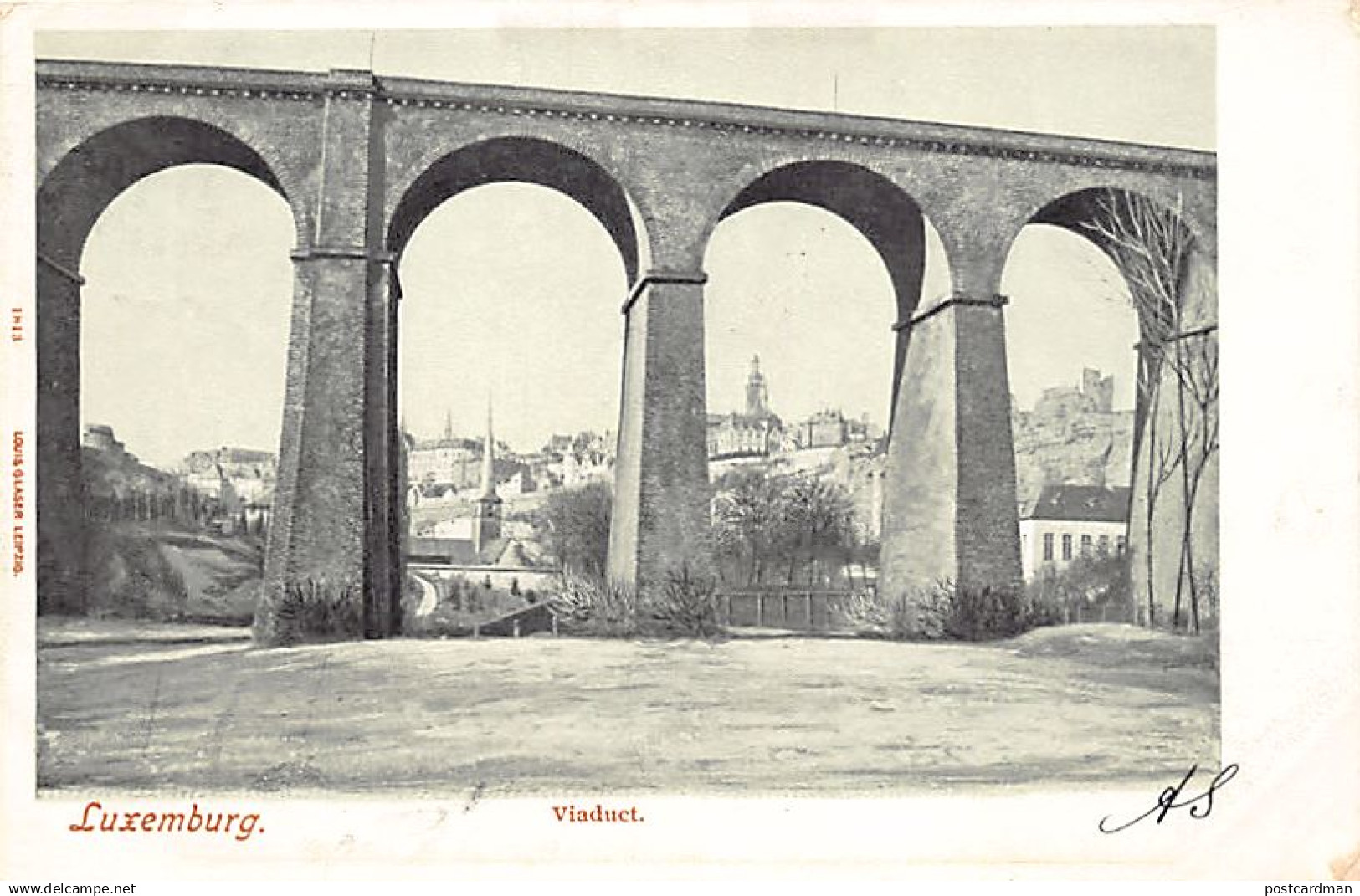 LUXEMBOURG-VILLE - Viaduc - Ed. Louis Glaser 1813