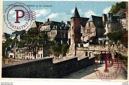LUXEMBOURG, CHEMIN DE LA CORNICHE.  LUXEMBURG LUXEMBURGO