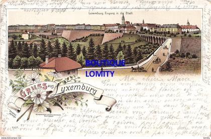 Luxembourg gruss aus Luxemburg eingang in die stadt CPA timbre Reich cachet 1898