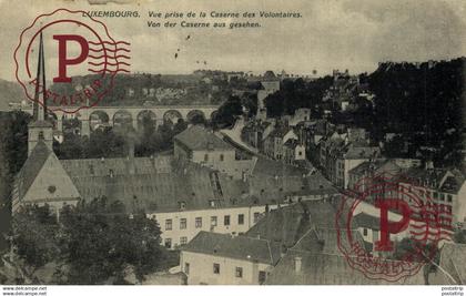 LUXEMBOURG  VUE PRISE  DE LA CASERNE DES VOLONTAIRES  LUXEMBURG LUXEMBURGO LUXEMBOURG
