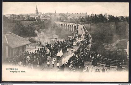 AK Luxemburg, Eingang zur Stadt, Prozession