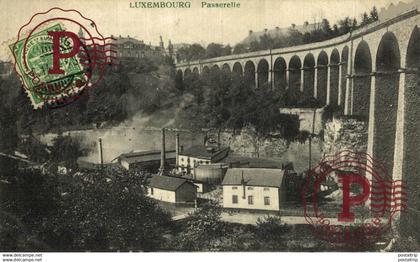 LUXEMBOURG PASSERELLE  LUXEMBURG LUXEMBURGO