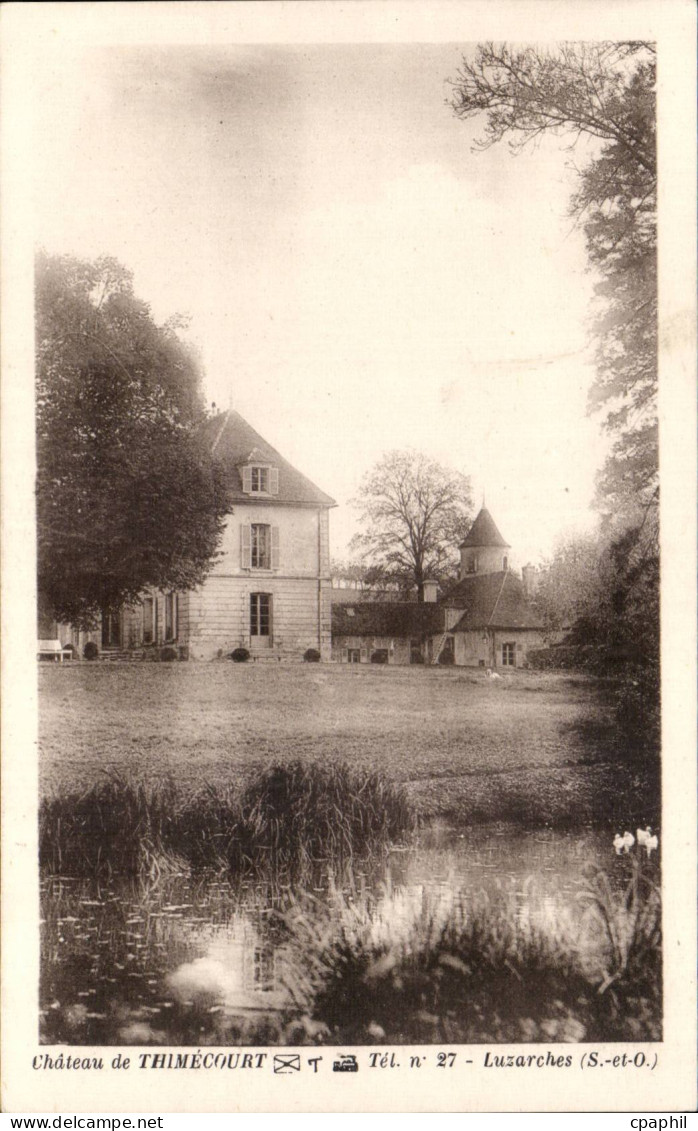 Luzarches - Chateau de Thimecourt - CPA