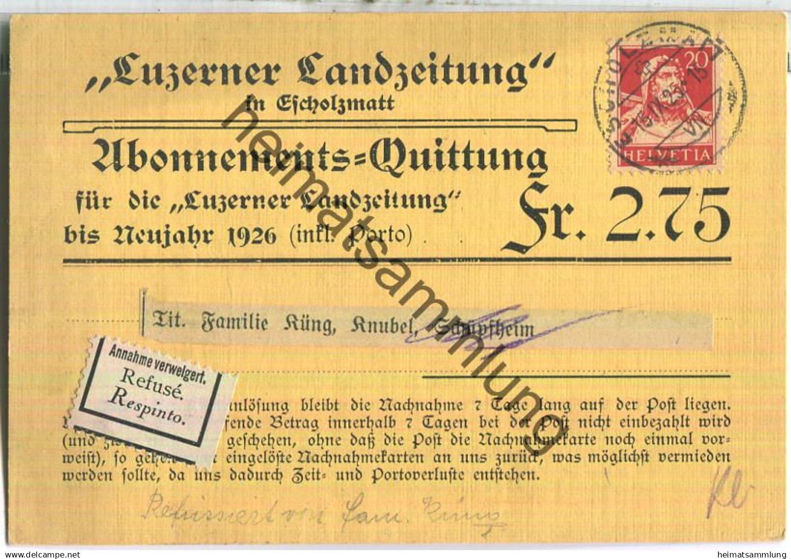 Luzerner Landzeitung in Escholzmatt - Abonnements-Quittung bis Neujahr 1926 - Annahme verweigert Schüpfheim
