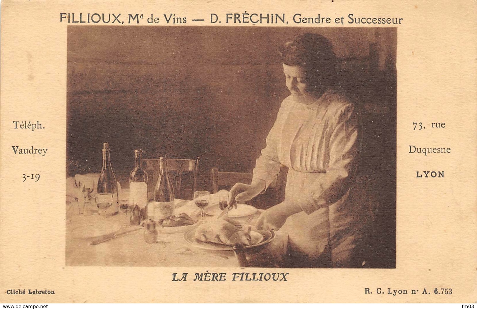 Lyon 6 la Mère Fillioux rue Duquesne restaurant cuisine vins vin Fréchin publicité
