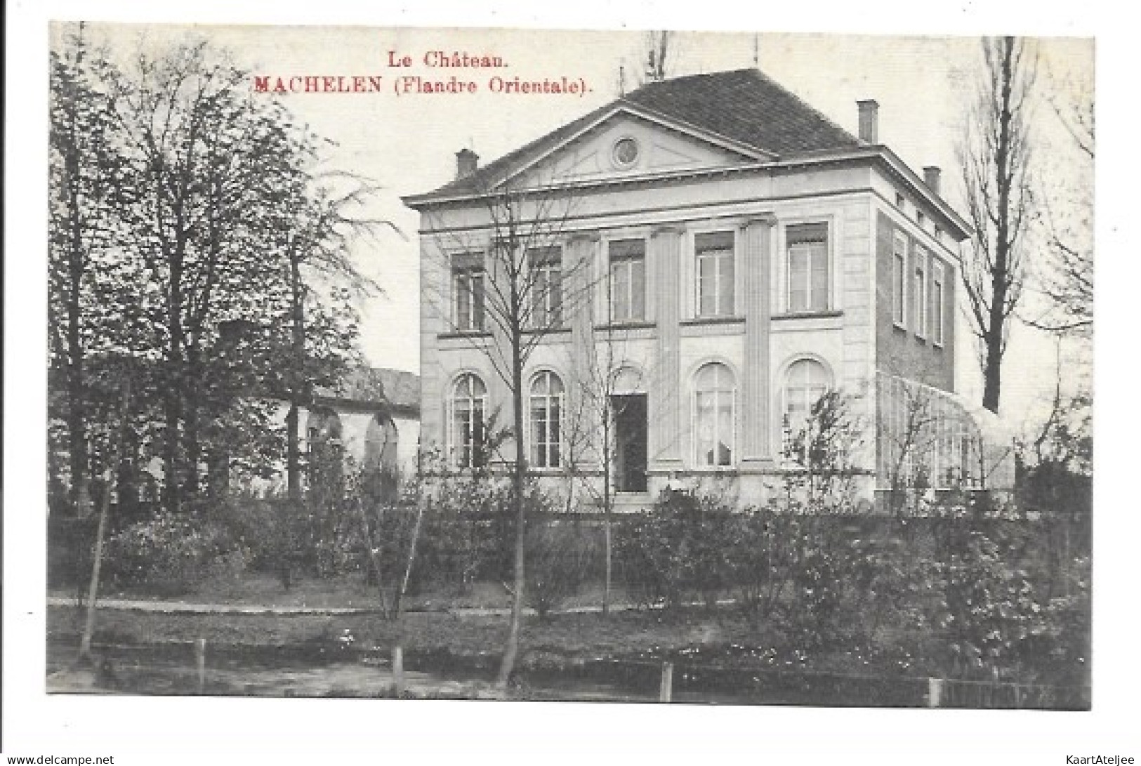 Machelen - Le Chateau.