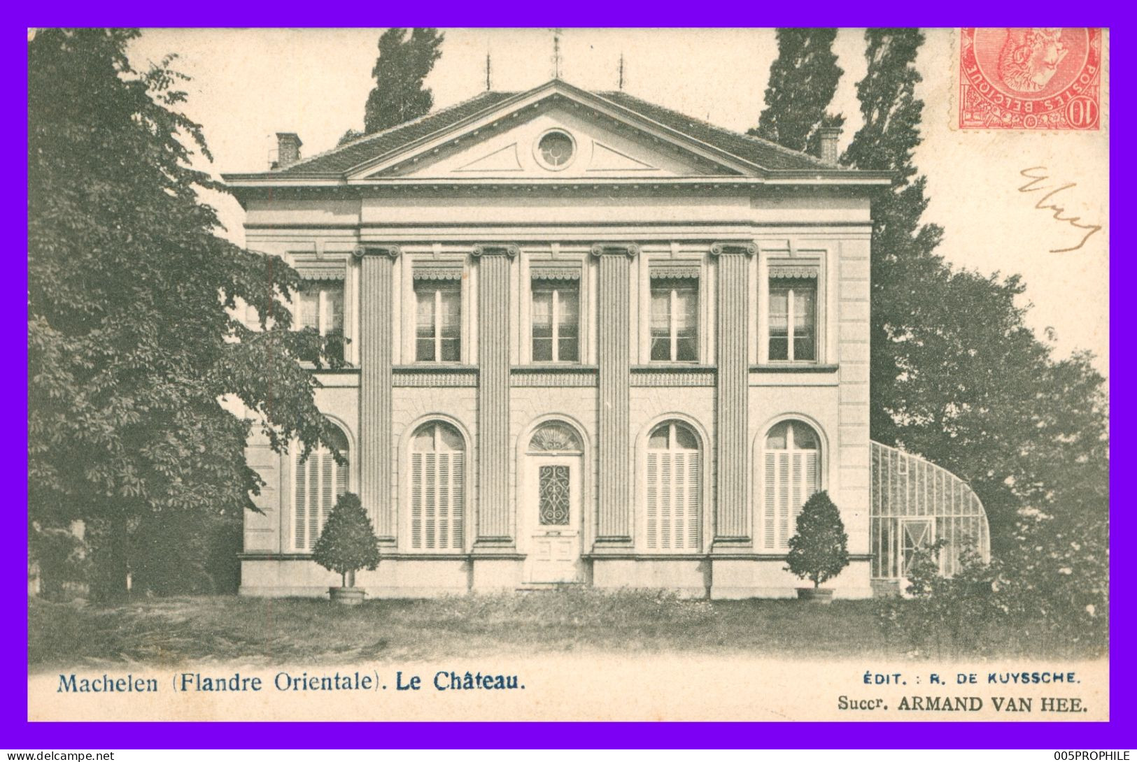 MACHELEN * LE CHATEAU - EDIT R. DE KUYSSCHE - ARMAND VAN HEE - 1905