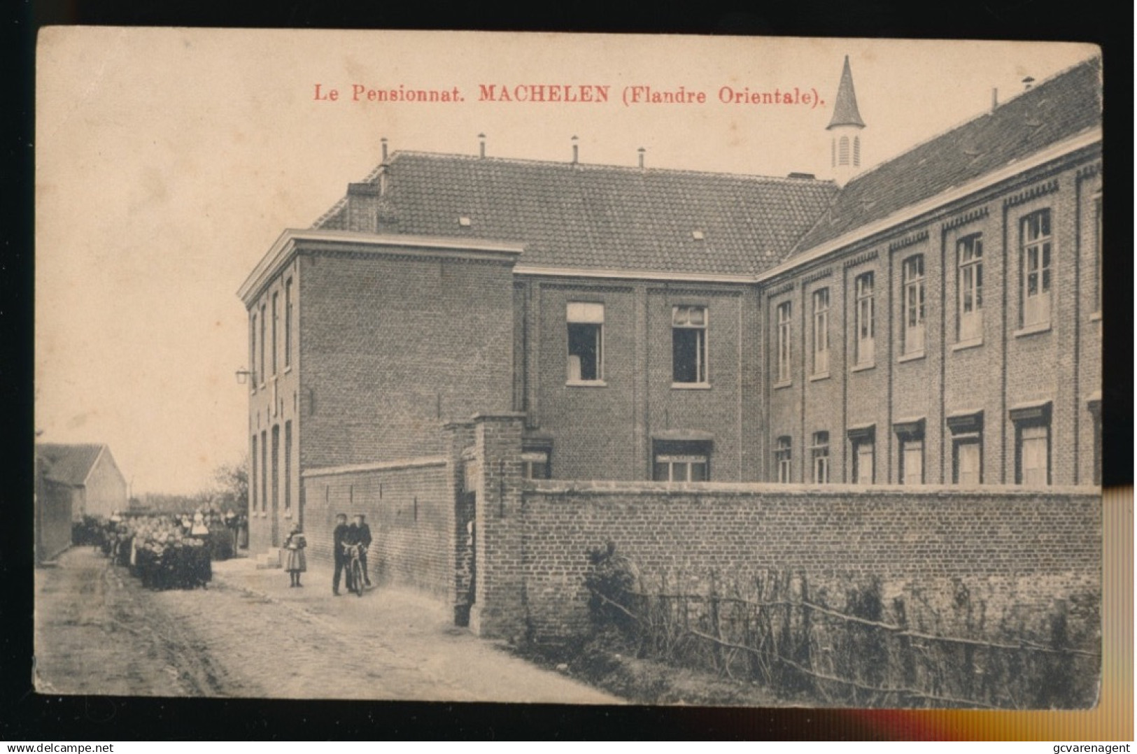 MACHELEN      LE PENSIONNAT   ( FLANDRE ORIENTALE)