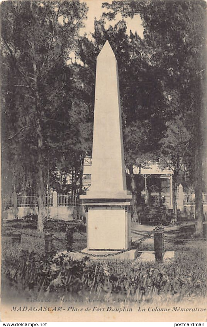 Madagascar - FORT-DAUPHIN - La colonne commémorative - Publ. Maison H. Annequin