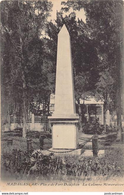 Madagascar - FORT-DAUPHIN - La colonne commémorative - Publ. Maison H. Annequin