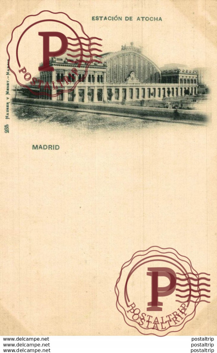 MADRID ESTACION FERROCARRIL DE ATOCHA