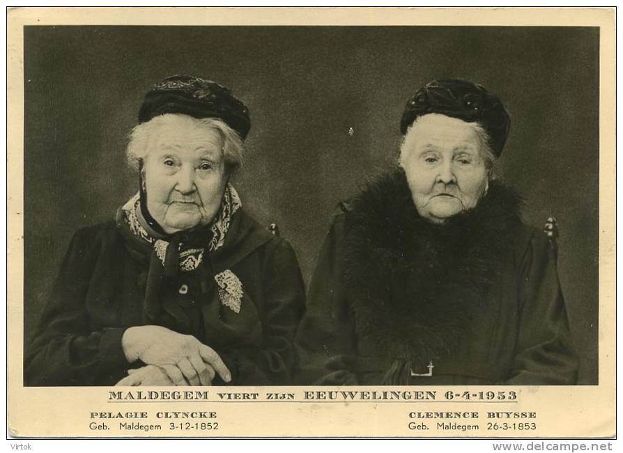 Maldegem viert zijn Eeuwelingen 1953 :Pelagie Clyncke &Clemende Huysse *100 jaar centenaire* ( groot formaat CPA )
