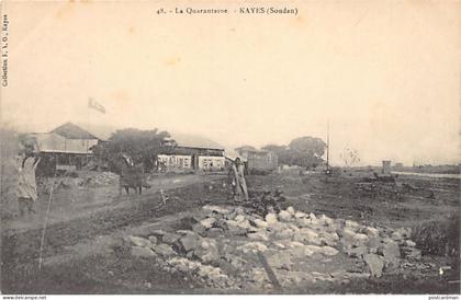 Mali - KAYES - La Quarantaine - Ed. C.F.A.O. 48