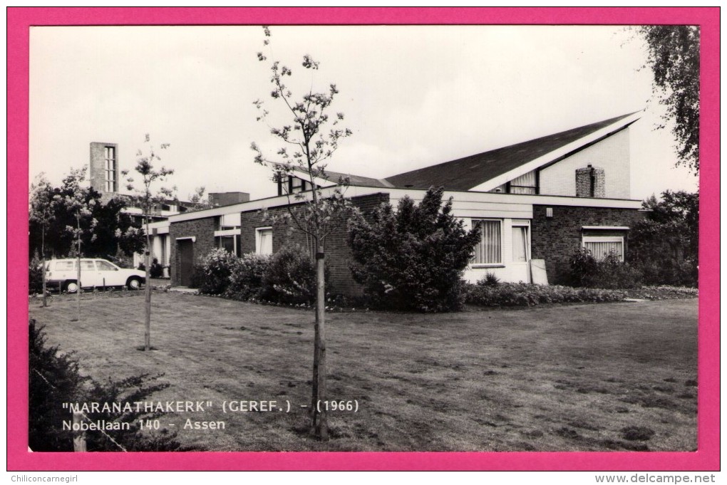 " Maranathakerk " - Nobellaan - Assen - BEGO
