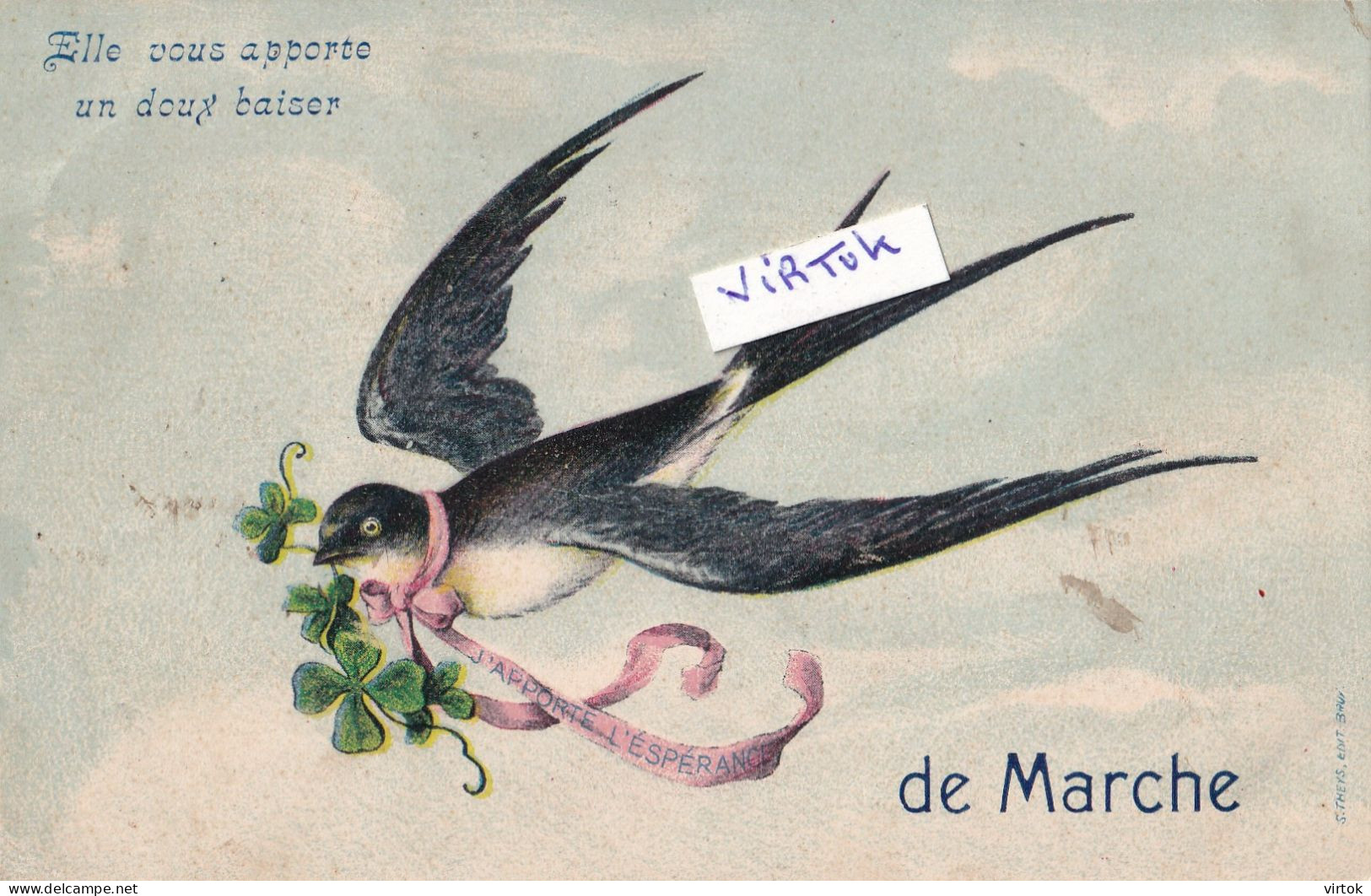 MARCHE :  ecrit 1910  (  hirondelle - zwaluw )