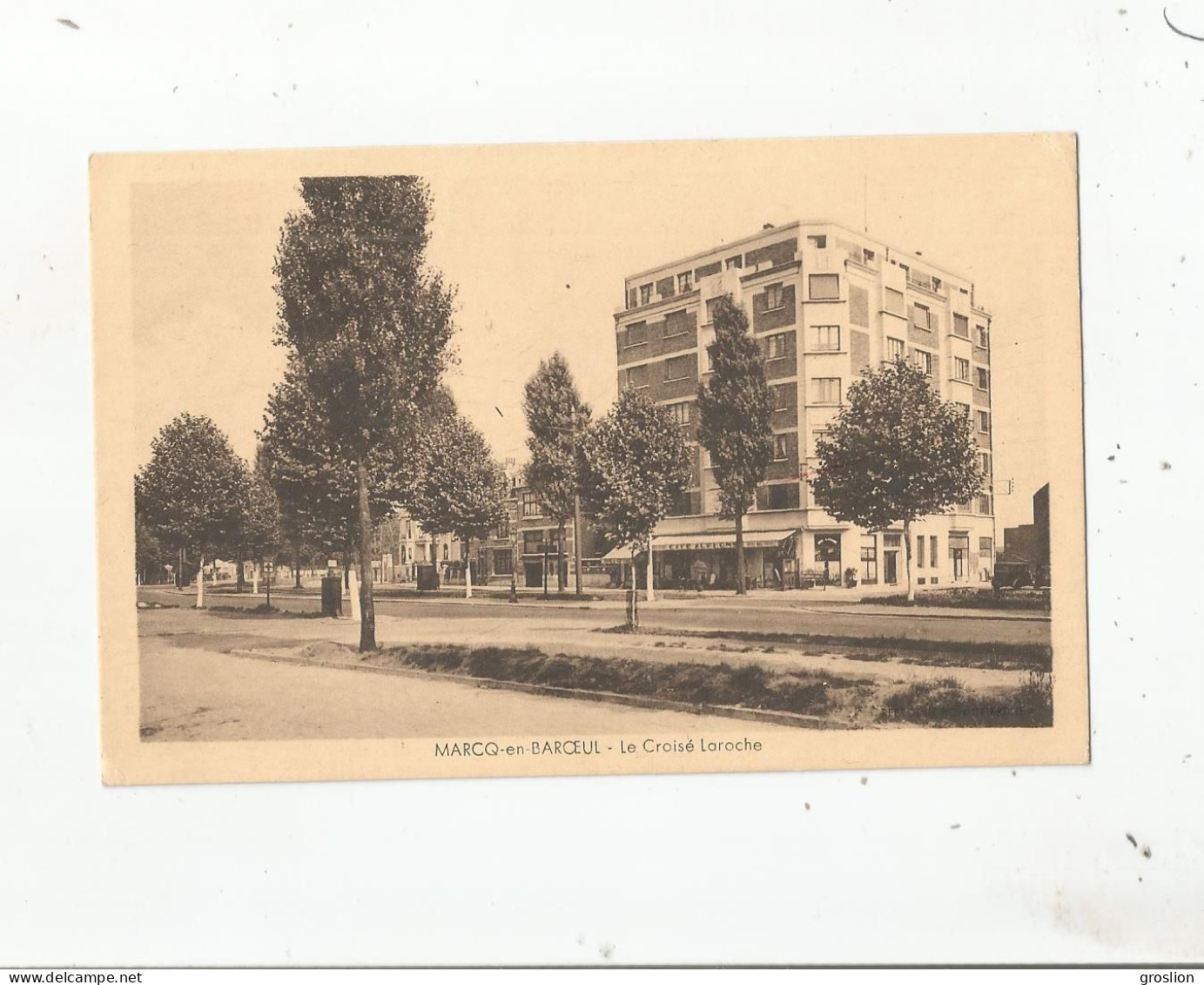 MARCQ EN BAROEUL LE CROISE LAROCHE