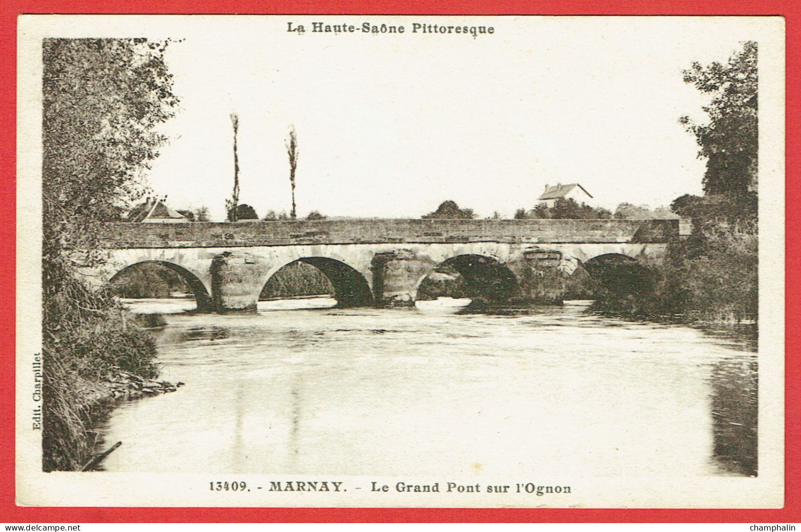 Marnay - Le Grand Pont sur l'Ognon