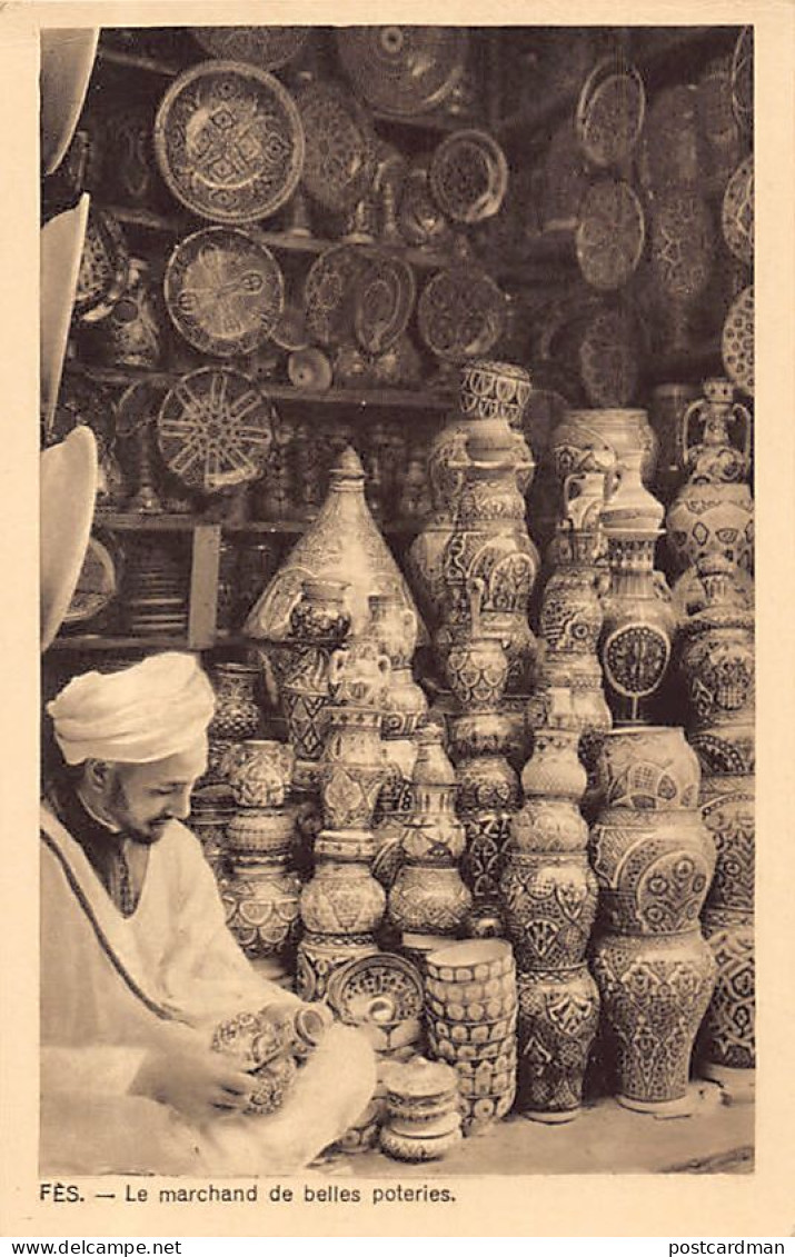 Maroc - FEZ Fès - Le marchand de belles poteries - Ed. Mars