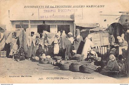 Maroc - OUJDA - Marché du Centre - Ed. Boumendil 345