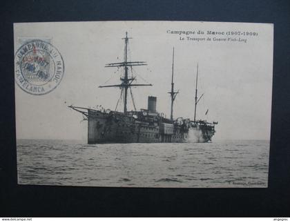 Carte voyagé Maroc 1909  Campagne du Maroc Le transport de Guerre Vinh-Long