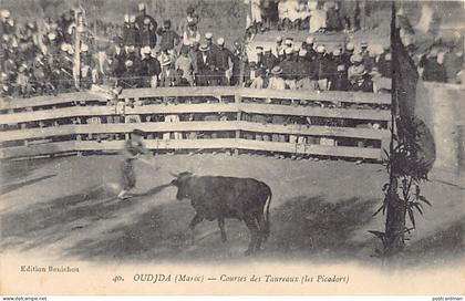 Maroc - OUJDA - Les picadors - Courses de taureaux - Ed. Benichou 40