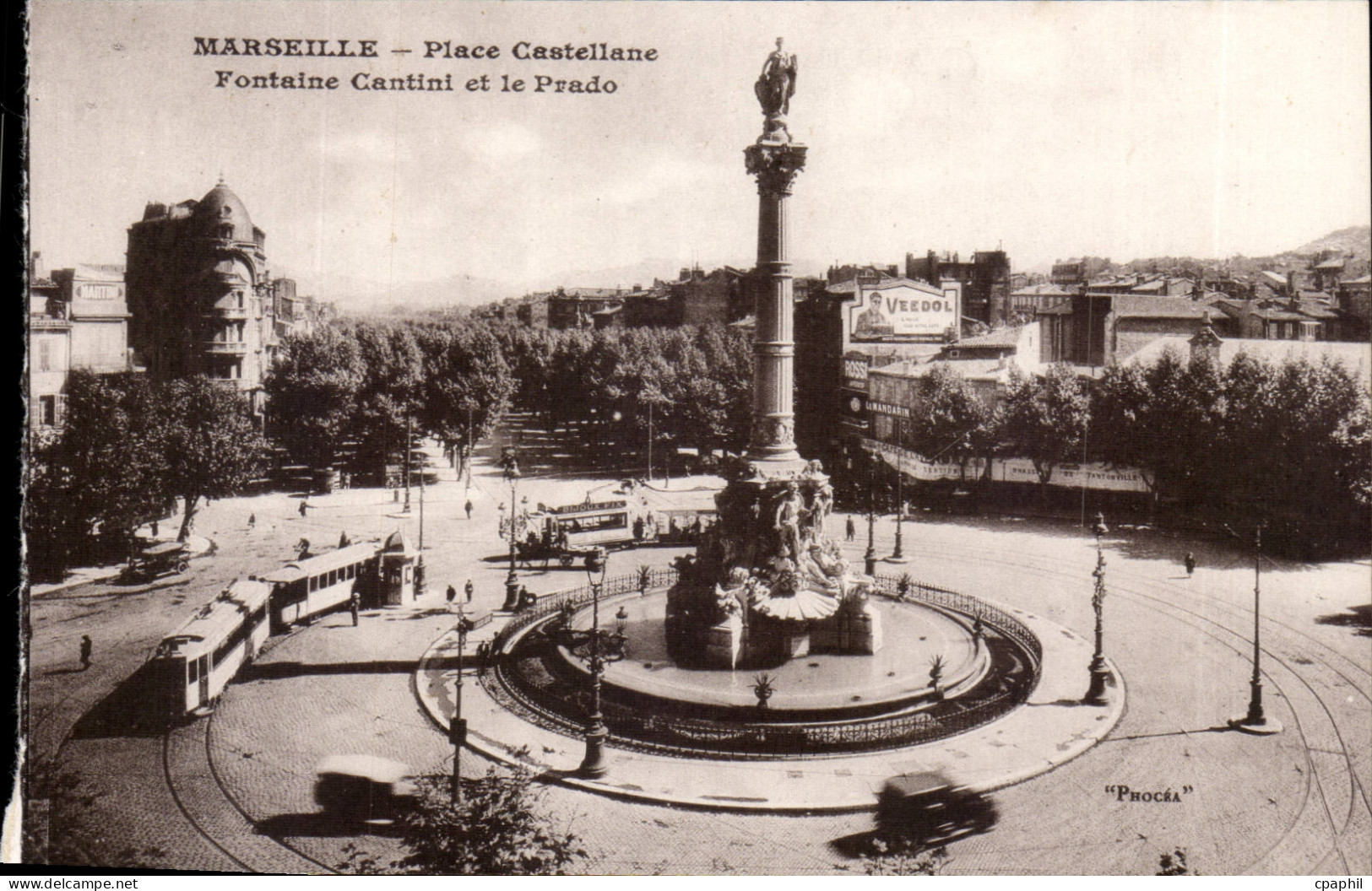 Marseille CPA Place Castellane Fontaine Cantini et le Prado