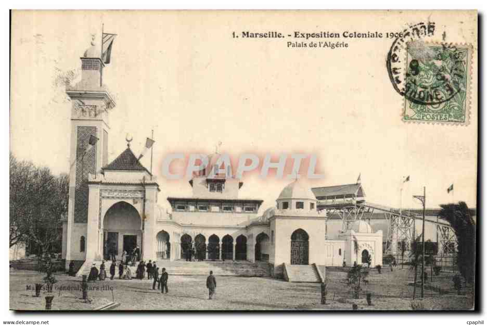 Marseille - Exposition Cooniale 1906 Palais d'Algerie - CPA