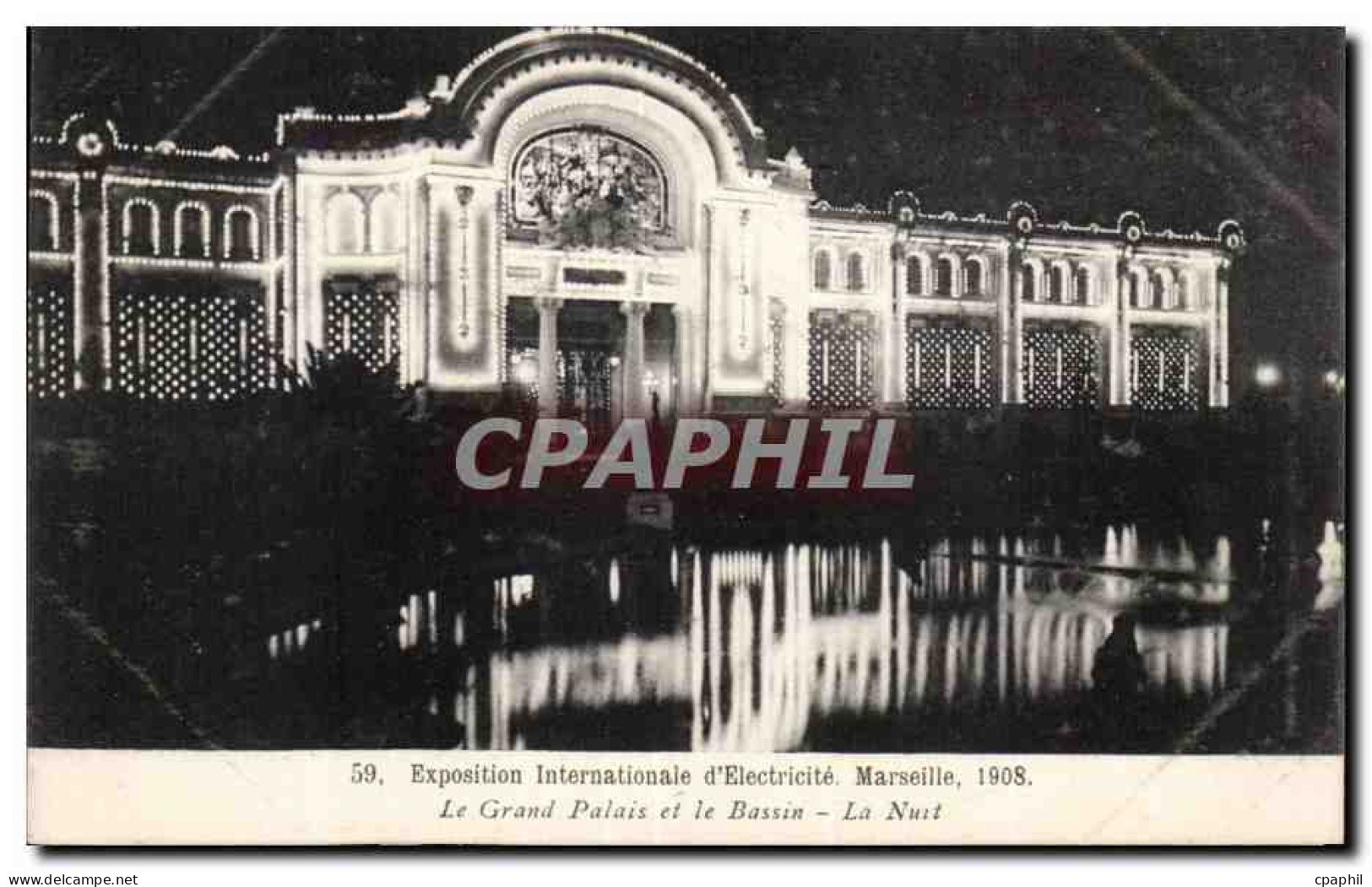 Marseille - Exposition Internationale d Electricite 1908 - Le Grand Palais - La Nuit - CPA