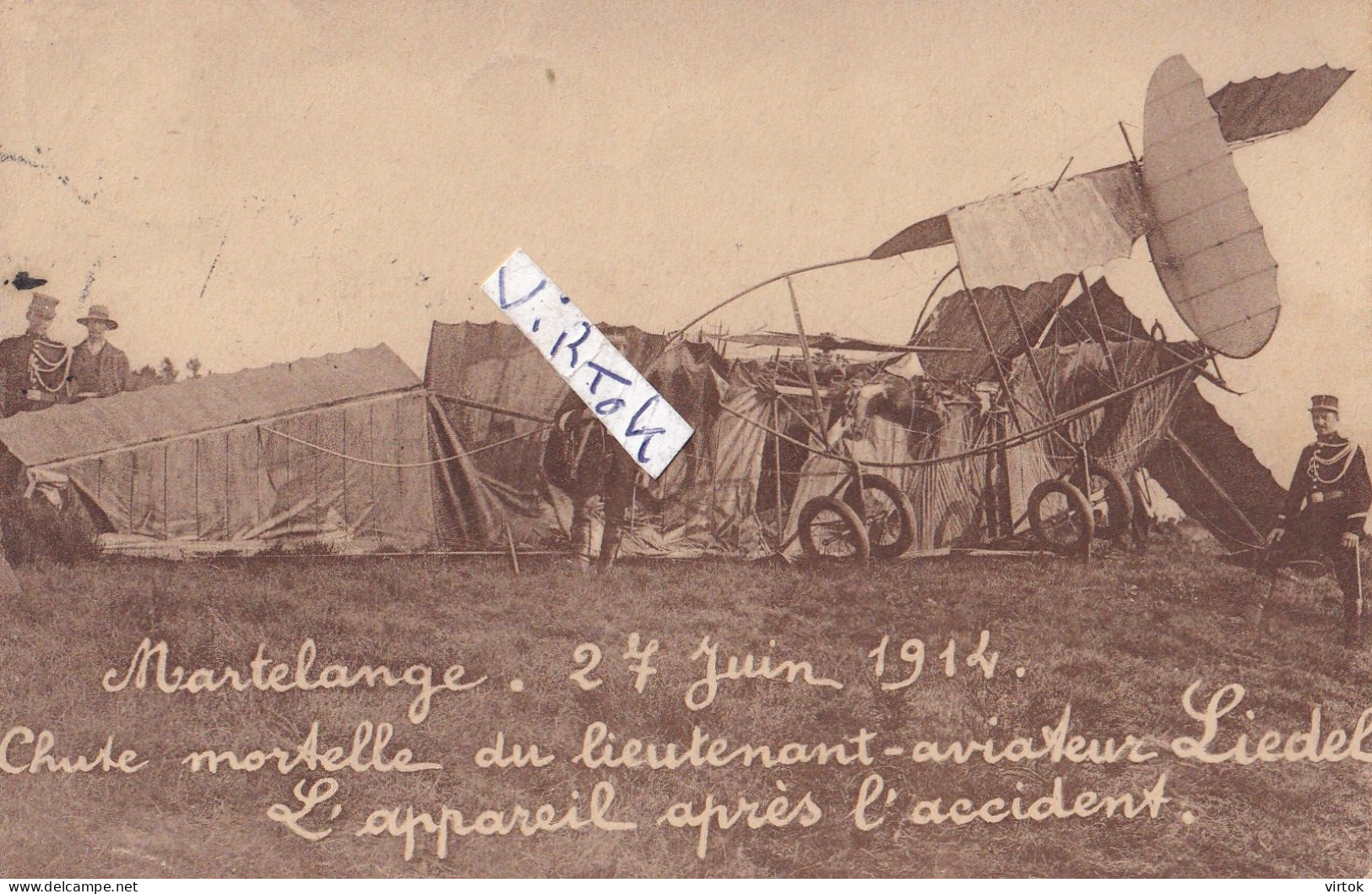 MARTELANGE .... 27 JUIN 1914 ... CHUTE MORTELLE DU LTT AVIATEUR LIDEL