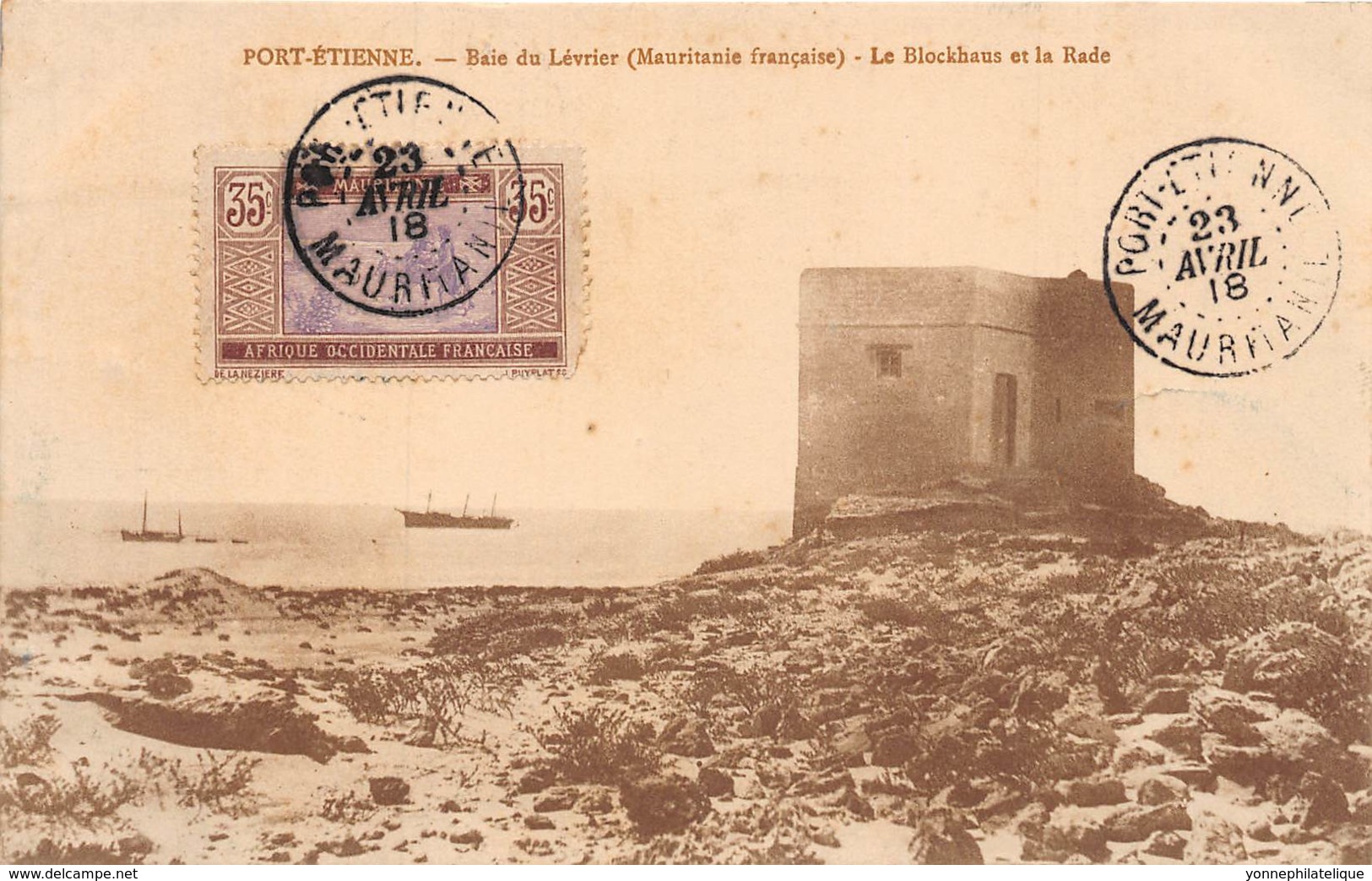 Mauritanie / 04 - Baie du Lévrier - le Blockhaus - Belle Oblitération
