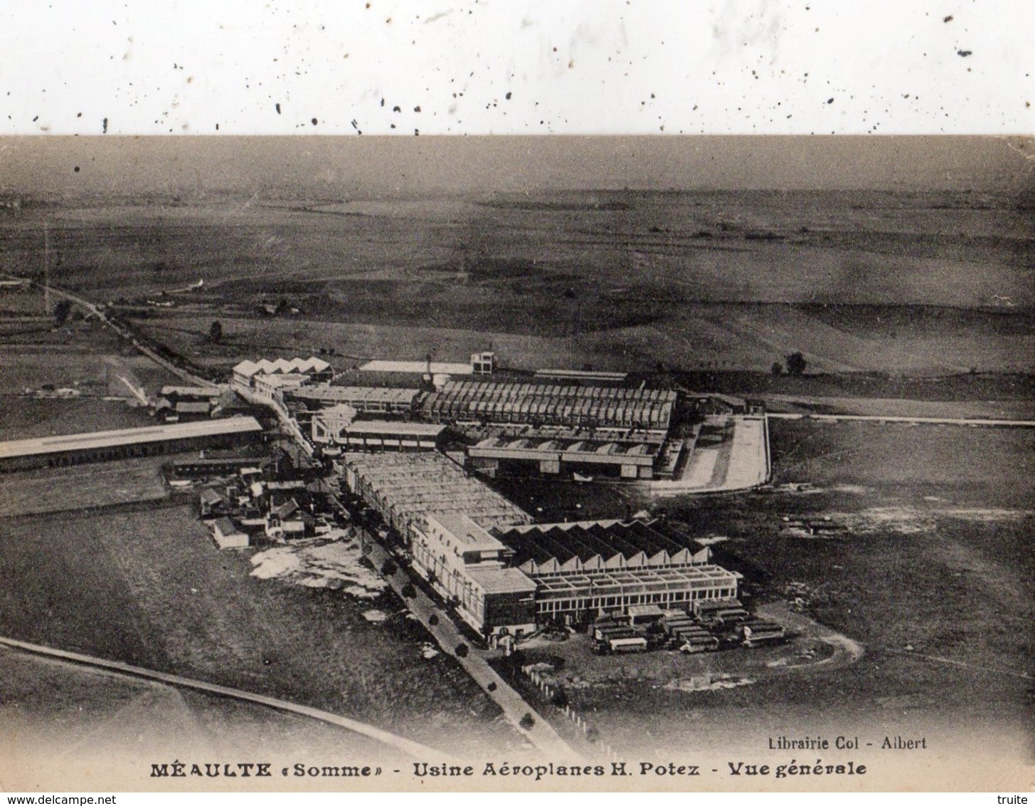 MEAULTE USINE AEROPLANES H. POTEZ VUE GENERALE