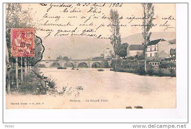 MELISEY - Le grand Pont
