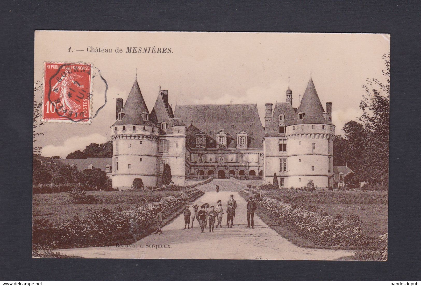 Mesnieres en Bray (76) Le chateau ( animée pensionnat Ed. Beauva cachet l convoyeur Dieppe à Gournay  45642)