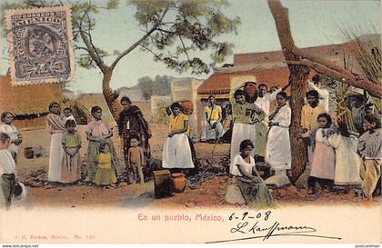 México - En un pueblo - Ed. J. G. Hatton 528