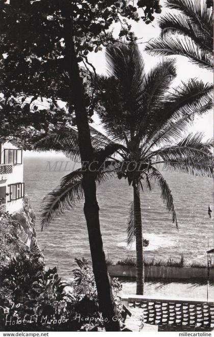 MEXICO - Hotel Mirador, Acapulco