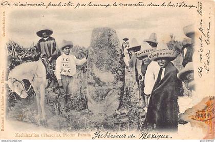 México - Xochitecatlan (Tlaxcala) - Piedra Parada - Caecilie Seler Fot. - Ed. Ruhland & Ahlschier