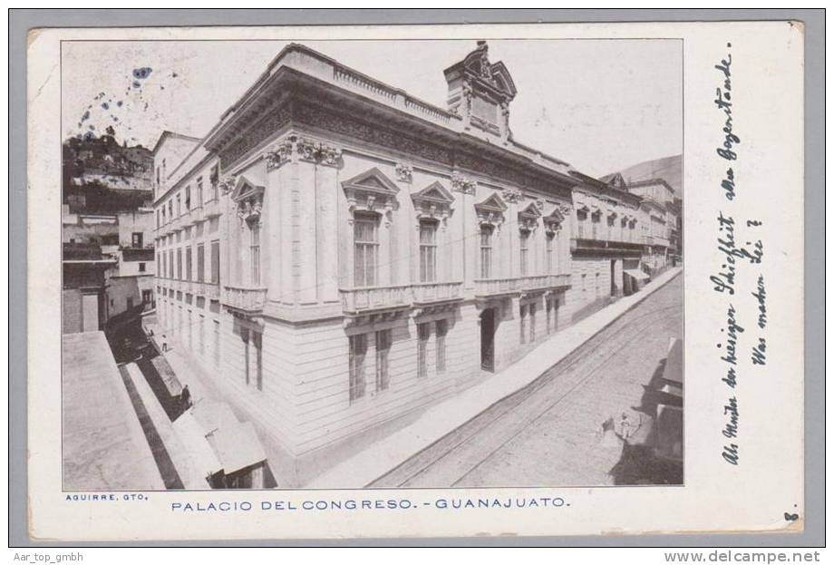 Mexico Guanajuato Palacio del Congreso 1907-03-26  Foto AGuirre