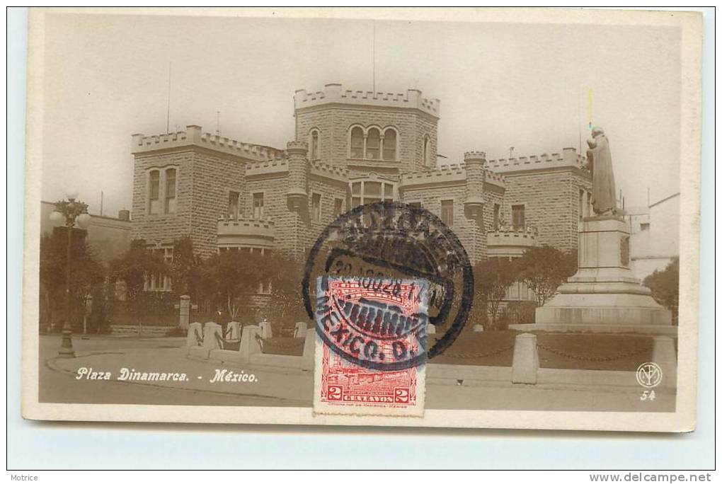 MEXICO  - Plaza Dinamaca. (en 1928)