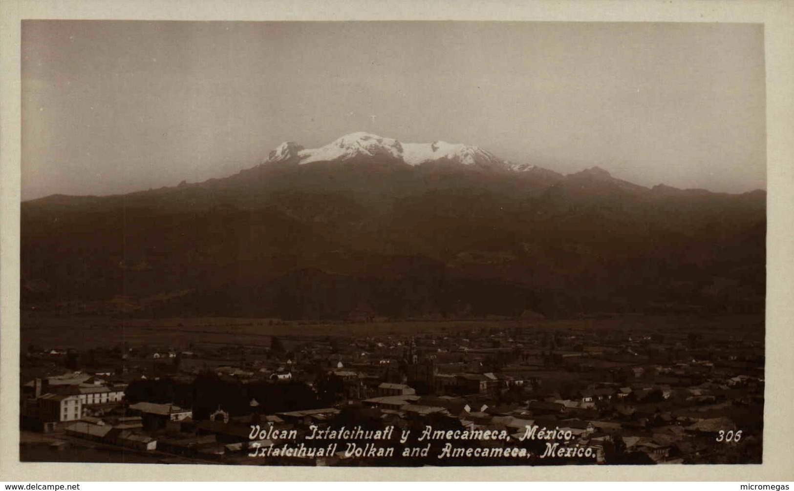 MEXICO - Volcan Ixtatcihuatl y Amecameca