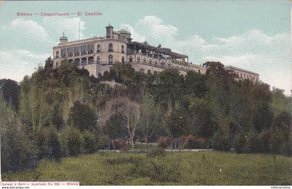 MEXICO - Chapultepec - El Castillo