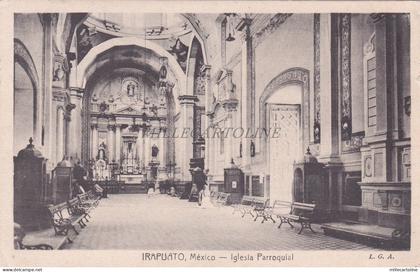 MEXICO - Irapuato - Iglesia Parroquial 1911