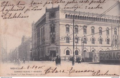 MEXICO - Mexico City - Correo Nuevo y Mineria 1906