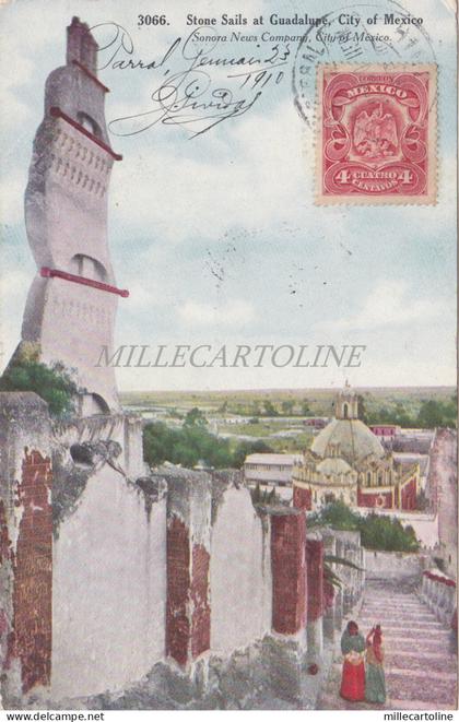MEXICO - Mexico City - Stone Sails at Guadalupe 1910