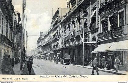 MEXIQUE/ MEXICO - CALLE DEL COLISEO NUEVO ET PALACIO NATIONAL